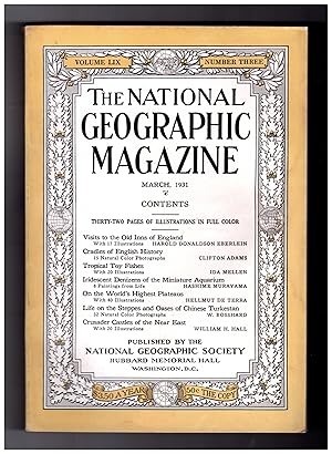 National Geographic Magazine - March, 1931. Old Inns of England; Cradles of English HIstory; Trop...