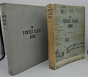 Seller image for RARE THE POWDER FLASK BOOK: TREATING OF THE HISTORY AND USE OF THE FLASK AS A PRINCIPAL ACCESSORY TO THE FIREARM, FROM ITS INCEPTION, THROUGH THE AGES, UNTIL THE POPULAR ACCEPTANCE OF THE METALLIC CARTRIDGE - RILING, RAY - ROBERT HALTER, NEW HOPE, PENNSYL for sale by GLOVER'S BOOKERY, ABAA