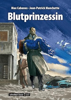 Blutprinzessin nach dem Roman von Jean-Patrick Manchette