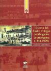 Imagen del vendedor de Historia del ilustre colegio de Antequera (1844-1999) a la venta por AG Library