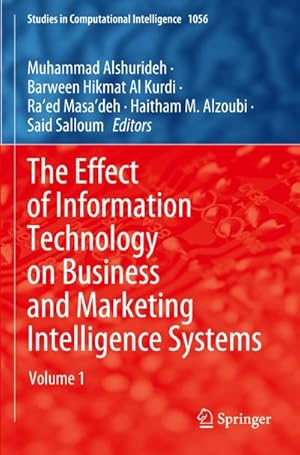 Imagen del vendedor de The Effect of Information Technology on Business and Marketing Intelligence Systems a la venta por AHA-BUCH GmbH