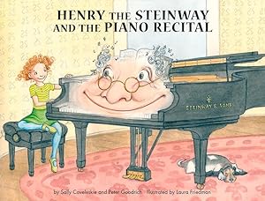 Bild des Verkufers fr Henry the Steinway and the Piano Recital zum Verkauf von moluna