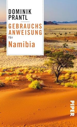Bild des Verkufers fr Gebrauchsanweisung fr Namibia: 2. aktualisierte Auflage 2019 zum Verkauf von Studibuch