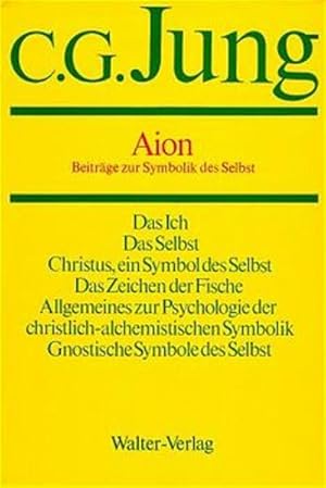 Bild des Verkufers fr Gesammelte Werke, Bd. 9, Halbbd. 2: Aion - Beitra?ge zur Symbolik des Selbst zum Verkauf von Studibuch