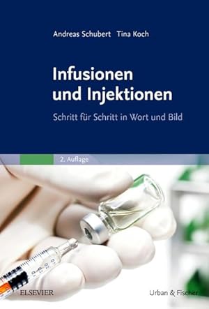 Seller image for Infusionen und Injektionen: Schritt fr Schritt in Wort und Bild for sale by Studibuch