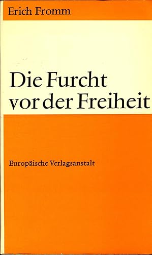 Bild des Verkufers fr Die Furcht vor der Freiheit zum Verkauf von avelibro OHG