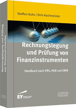 Seller image for Rechnungslegung und Prfung von Finanzinstrumenten: Handbuch nach IFRS, HGB und EMIR for sale by Studibuch