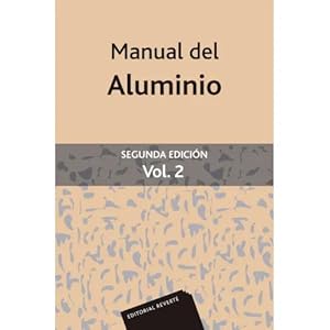 Imagen del vendedor de MANUAL DEL ALUMINIO VOL. 2 a la venta por URBANO LIBROS