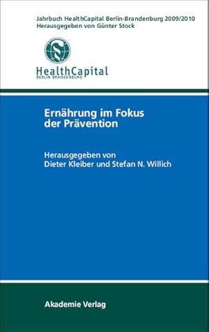 Seller image for Jahrbuch HealthCapital Berlin-Brandenburg 2009/2010: Ernhrung im Fokus der Prvention for sale by Studibuch