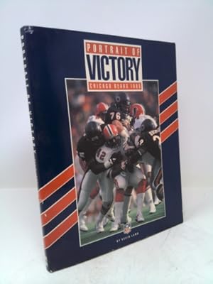 Seller image for Portrait of Victory: Chicago Bears 1985 for sale by ThriftBooksVintage