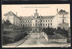 Carte postale Gueret, Ecole Normale des Instituteurs