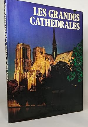 Les grandes cathedrales du monde