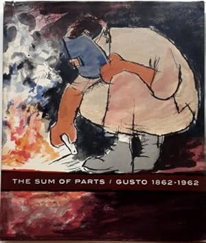 Imagen del vendedor de THE SUM OF PARTS / Gusto 1862 - 1962. a la venta por BuchKunst-Usedom / Kunsthalle