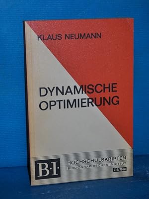 Seller image for Dynamische Optimierung. Theorie und Anwendungen : Vorlesung im Wintersemester 1968 / 1969 an der Universitt Karlsruhe (BI-Hochschultaschenbcher , 714/714a : BI-Hochschulskripten) for sale by Antiquarische Fundgrube e.U.