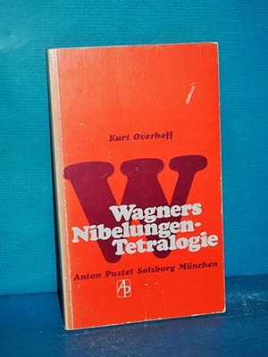 Bild des Verkufers fr Wagners Nibelungen-Tetralogie.: Eine zeitgemsse Betrachtung zum Verkauf von Antiquarische Fundgrube e.U.