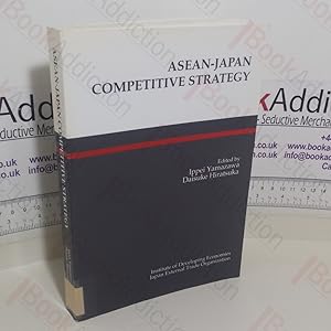 Seller image for ASEAN-Japan Competitive Strategy for sale by BookAddiction (ibooknet member)