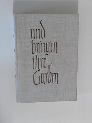 Bild des Verkufers fr und bringt ihre Garben aus russischer Kriegsgefangenschaft zum Verkauf von ANTIQUARIAT FRDEBUCH Inh.Michael Simon