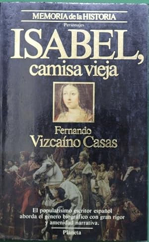 Seller image for Isabel, camisa vieja for sale by TraperaDeKlaus