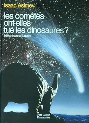 Seller image for Les cometes ont-elles tue' les dinosaures ? for sale by Miliardi di Parole
