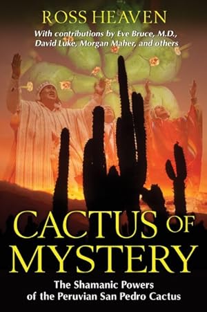 Seller image for Cactus of Mystery : The Shamanic Powers of the Peruvian San Pedro Cactus for sale by GreatBookPricesUK