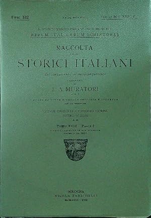 Bild des Verkufers fr Raccolta degli storici italiani Tomo XVIII parte I fasc. 332 zum Verkauf von Librodifaccia