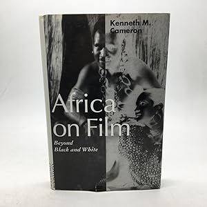Seller image for AFRICA ON FILM: BEYOND BLACK AND WHITE. for sale by Any Amount of Books