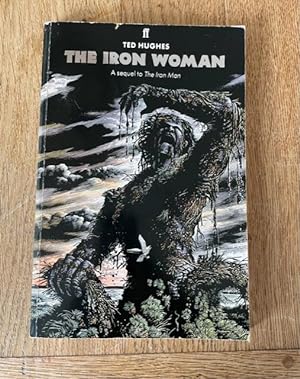 Seller image for The Iron Woman: A Sequel To The Iron Man for sale by N K Burchill Rana Books