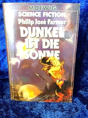 Seller image for Dunkel ist die Sonne. [Aus d. Amerikan. von Sigrid Ehemann] / Moewig ; 3502 : Science-fiction for sale by Antiquariat Jochen Mohr -Books and Mohr-