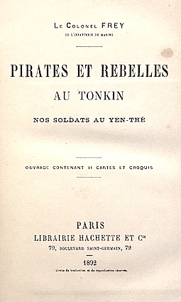 Seller image for Pirates et Rebelles au TONKIN. Nos soldats au Yen-Th. for sale by DKB LIVRES ANCIENS