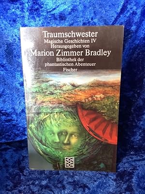 Seller image for Traumschwester: Magische Geschichten IV Fischer ; 2744 : Bibliothek der phantastischen Abenteuer for sale by Antiquariat Jochen Mohr -Books and Mohr-