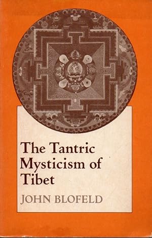 Imagen del vendedor de The tantric Mysticism of Tibet a la venta por JP Livres