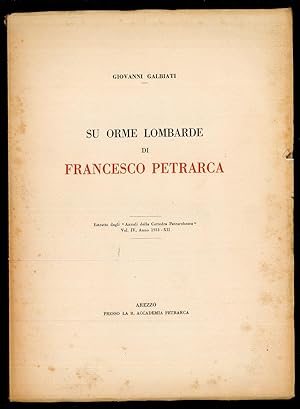 Bild des Verkufers fr Su orme lombarde di Francesco Petrarca zum Verkauf von Sergio Trippini