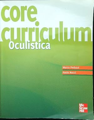 Core curriculum. Oculistica