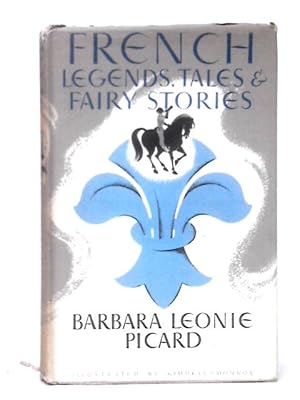 Bild des Verkufers fr French Legends, Tales and Fairy Stories (Myths & Legends) zum Verkauf von World of Rare Books