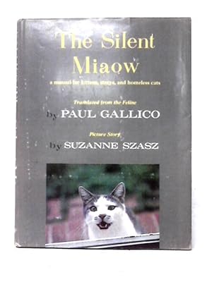Imagen del vendedor de The Silent Miaow a la venta por World of Rare Books