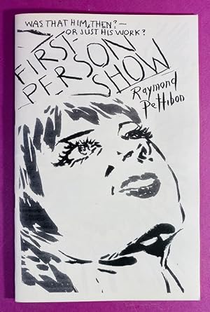 First person show [Fanzine, numéroté à la main]