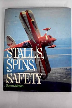 Seller image for Stalls, spins and safety for sale by Alcan Libros