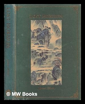 Seller image for Lost horizon / James Hilton for sale by MW Books Ltd.