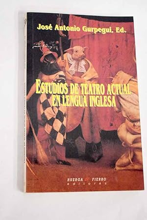 Seller image for Estudios de teatro actual en lengua inglesa for sale by Alcan Libros