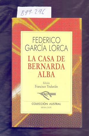 Image du vendeur pour LA CASA DE BERNARDA ALBA mis en vente par Libreria 7 Soles