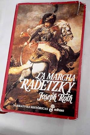 Image du vendeur pour La marcha de Radetzky mis en vente par Alcan Libros