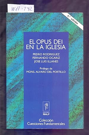 Seller image for EL OPUS DEI EN LA IGLESIA, INTRODUCCION ECLESIASTICA A LA VIDA Y EL APOSTOLADO DEL OPUS DEI for sale by Libreria 7 Soles