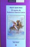 Seller image for El sueo de Federico Garca Lorca for sale by Agapea Libros