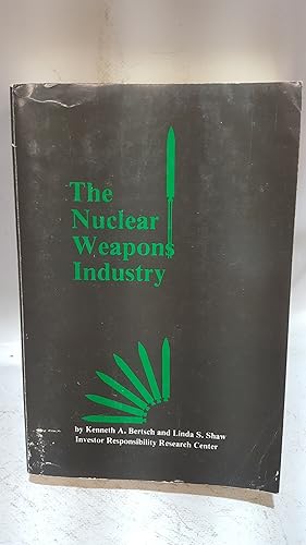 Imagen del vendedor de The Nuclear Weapons Industry a la venta por Cambridge Rare Books