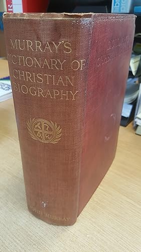 Image du vendeur pour A Dictionary of Christian Biography and Literature : To the end of the Sixth century A.D., with an account of the principal sects and heresies in one volume mis en vente par LBL Books