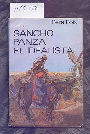 Seller image for SANCHO PANZA EL IDEALISTA for sale by Libreria 7 Soles