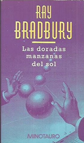 Seller image for LAS DORADAS MANZANAS DEL SOL for sale by LIBRERIA ANTICUARIO BELLVER MADRID