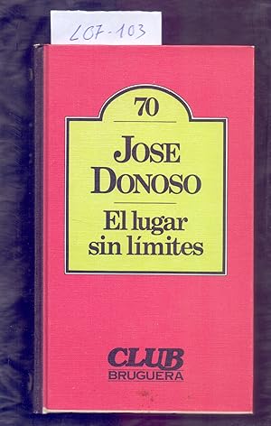 Seller image for EL LUGAR SIN LIMITES for sale by Libreria 7 Soles
