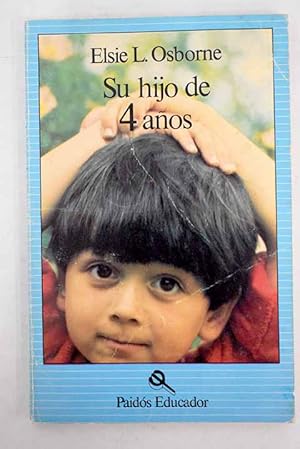 Immagine del venditore per Su hijo de 4 aos venduto da Alcan Libros