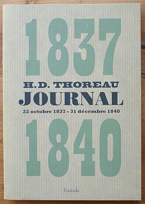 Henry David Thoreau - Journal 22 octobre 1837 - 31 décembre 1840